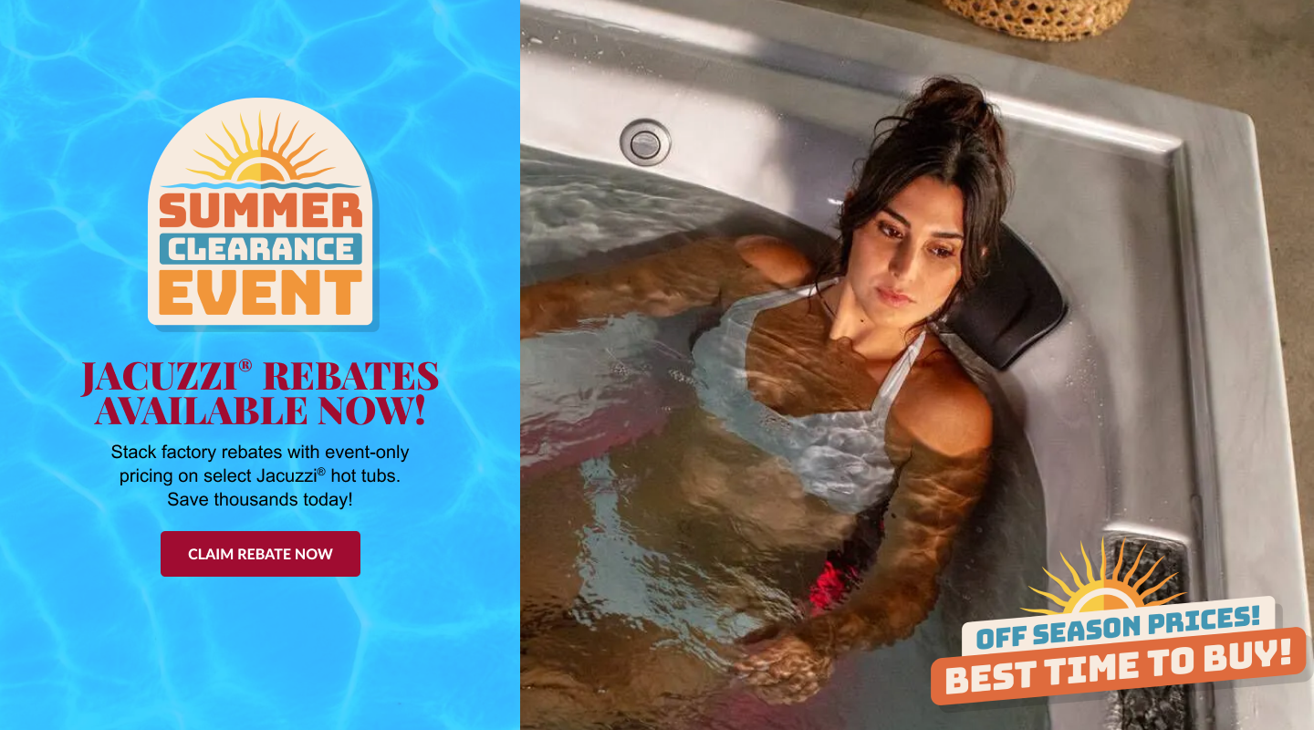 Jacuzzi Rebates!